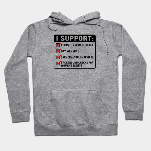 I Support List Hoodie by Alema Art